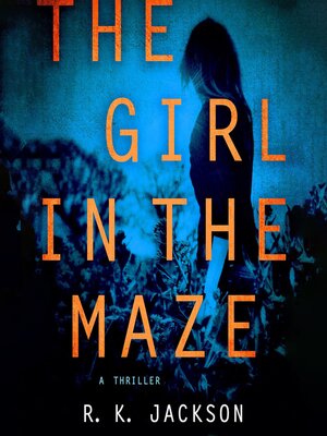 cover image of The Girl in the Maze